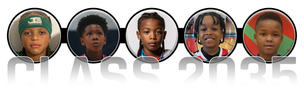 CLASS OF 2035 BASKETBALL RANKINGS intelligence overview